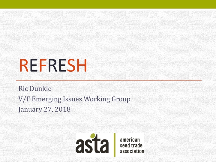 Revolutionizing Seed Trade Regulations: The ReFreSH Approach