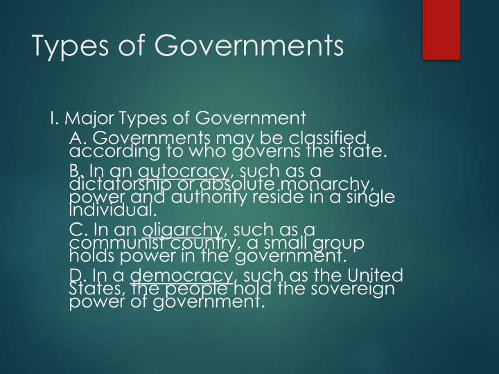 Types of Governments and Democracies