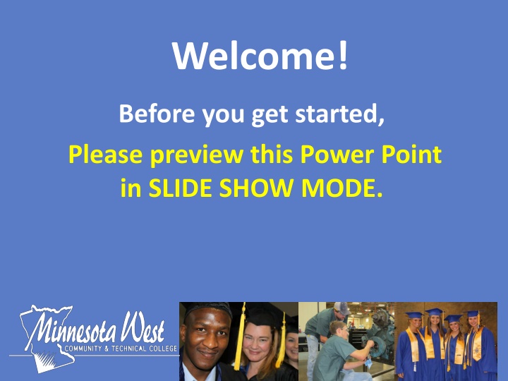 Minnesota West Student Orientation Guide