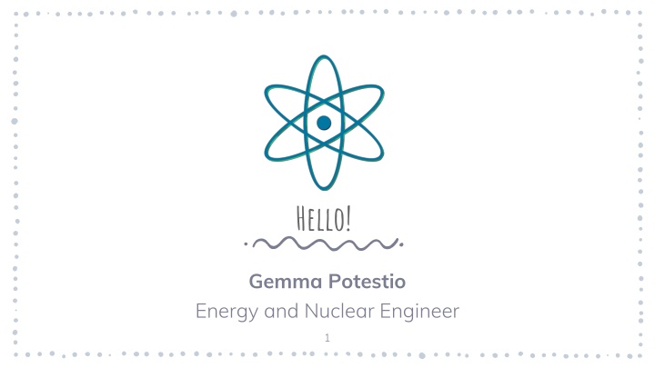 Gemma Potestio - Energy and Nuclear Engineer Employment Profile