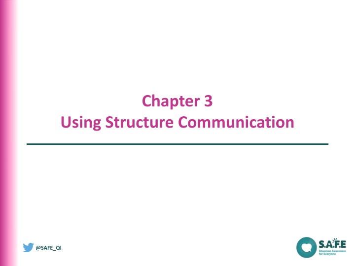 Improving Communication for Patient Safety