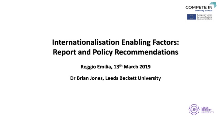 Factors Influencing Internationalisation in Regional Economic Systems