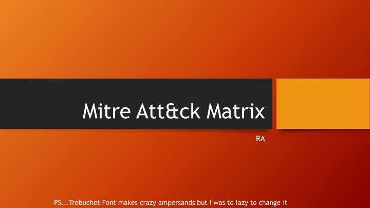 Att&ck Matrix: Engage Ludicrous Speed