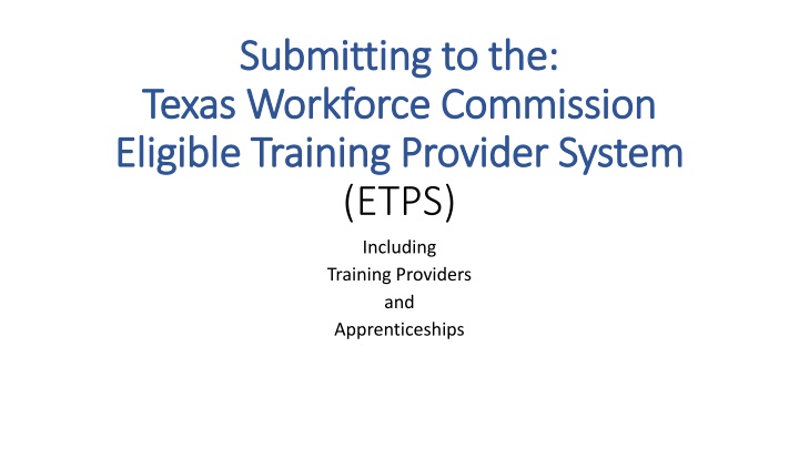 Texas Workforce Commission Eligible Training Provider System Information