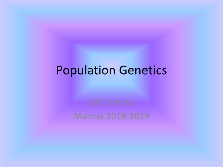 Population Genetics and Allele Frequency Changes