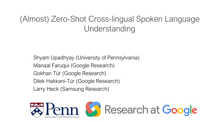 Advancements in Cross-lingual Spoken Language Understanding