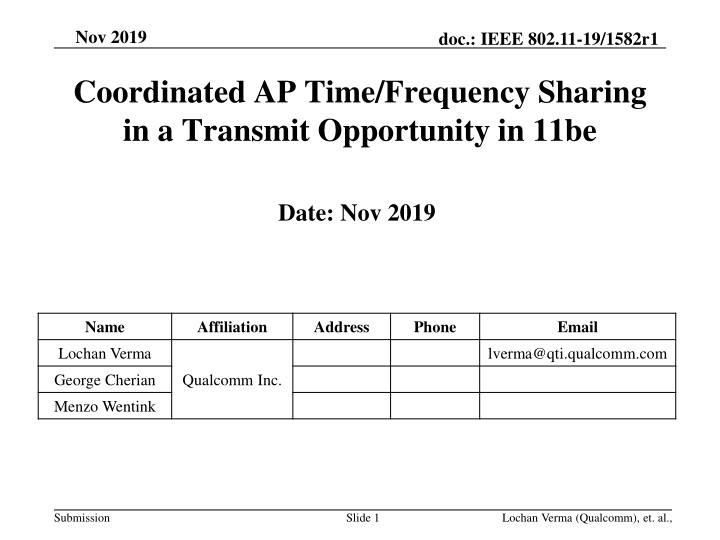 Coordinated AP Time/Frequency Sharing in IEEE 802.11be