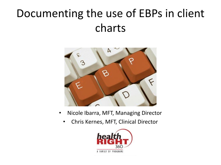 Effective Documentation of Evidence-Based Practices in Client Charts