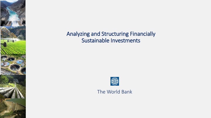Financial Analysis and Structuring for Sustainable Investments in Water and Sanitation Services