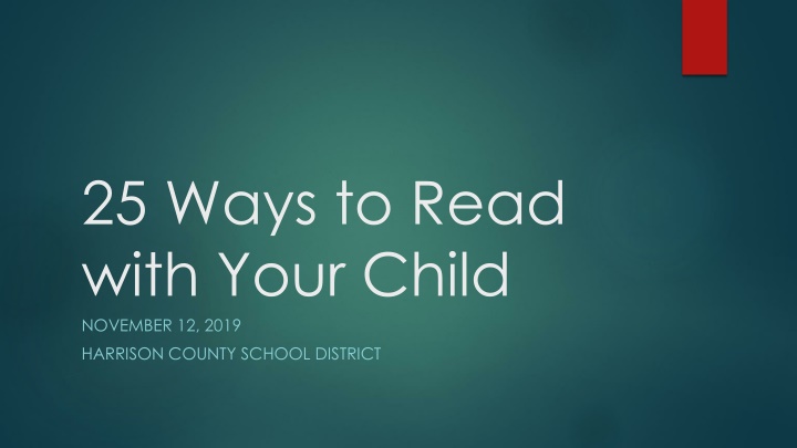 Enhancing Reading Skills with Your Child: Tips and Benefits