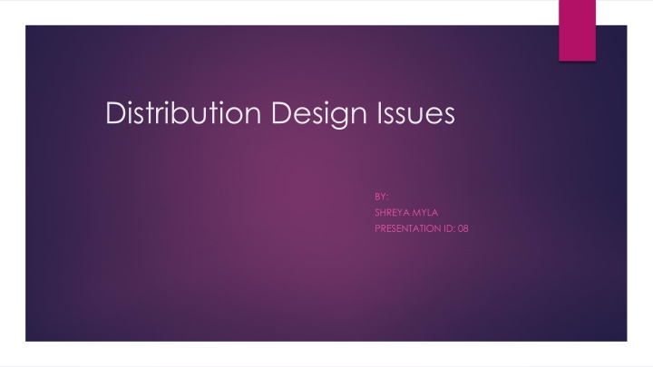Distribution Design Issues in Databases