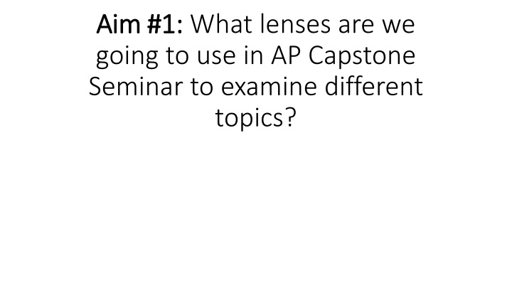 Different Lenses in AP Capstone Seminar for Democracy Questions