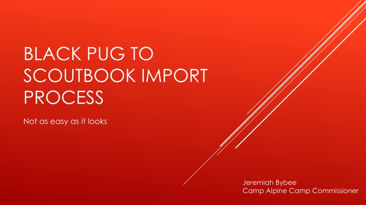 Streamlining Camp Data Import Process from Blackpug to Scoutbook