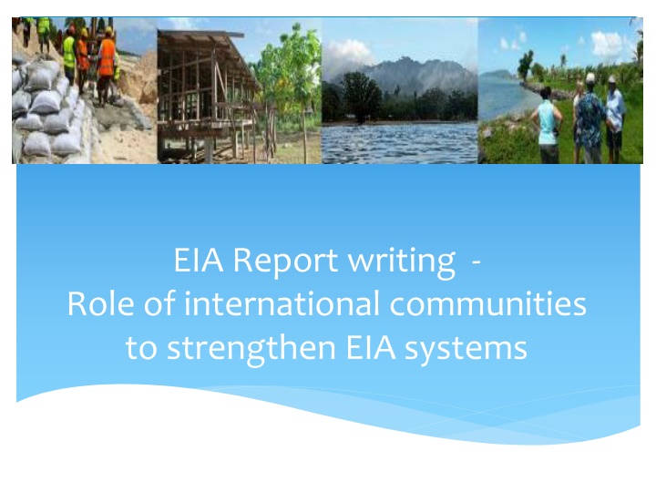 Enhancing EIA Systems: Role of International Communities