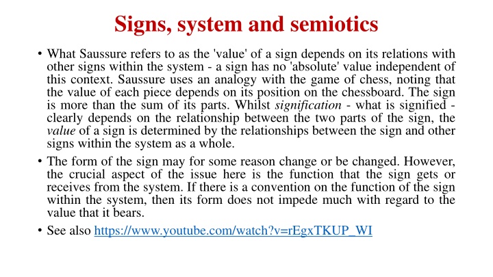 Signs, System, and Semiotics According to Saussure