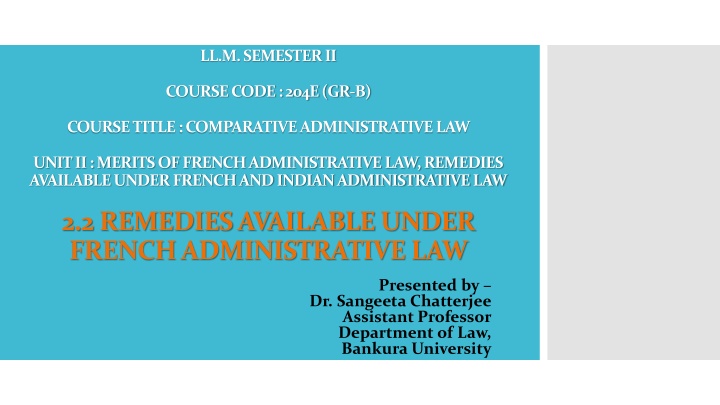Comparative Administrative Law: Remedies in French Administrative Law