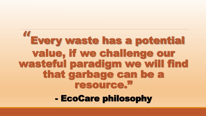 Embracing the EcoCare Philosophy for Sustainable Waste Management