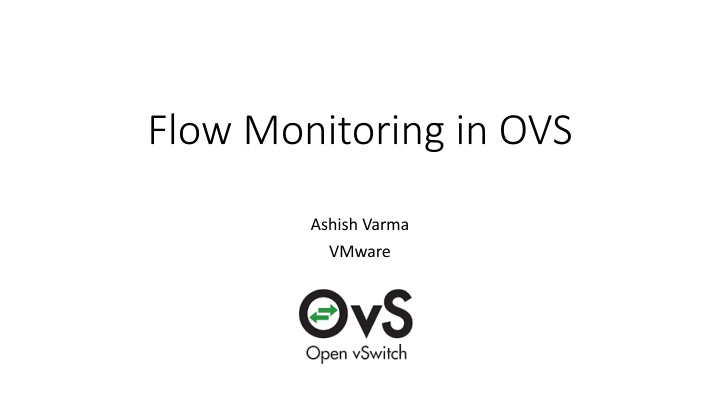 Flow Monitoring in OVS for Efficient Network Management