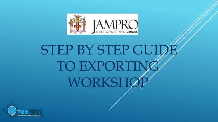 Ultimate Guide to Exporting: Step-by-Step Workshop