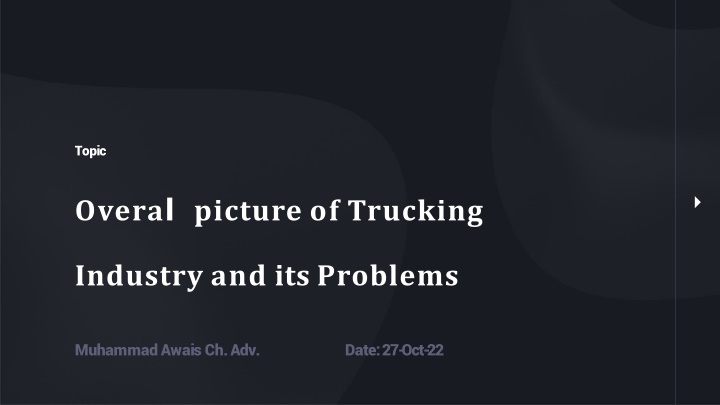 Challenges and Potential Solutions in the Trucking Industry