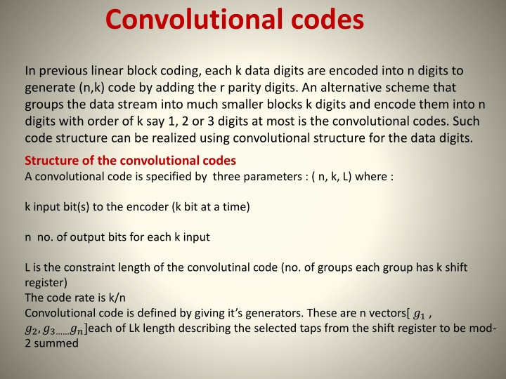 Convolutional Codes in Digital Communication