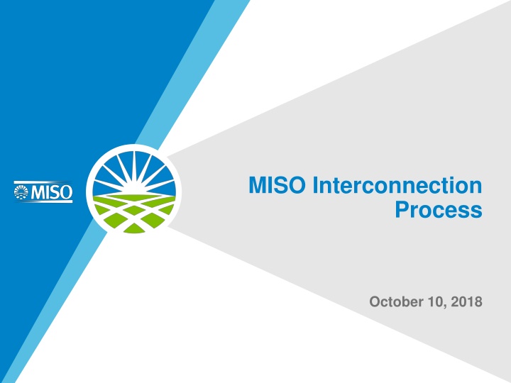 Evolution of MISO Interconnection Process: Enhancing Certainty and Efficiency
