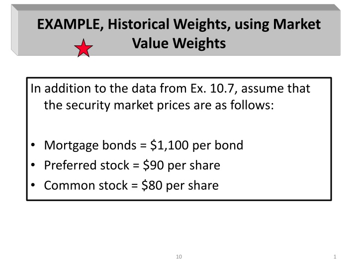 Historical Weights and Cost of Capital Analysis