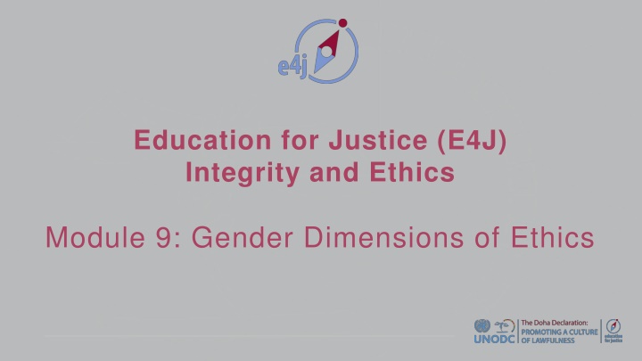 Gender Dimensions of Ethics in Education for Justice Module