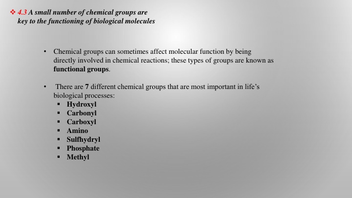 Chemical Groups and Macromolecules in Biological Processes