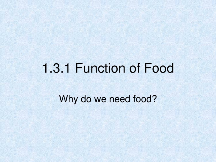 The Importance of Food in our Diet