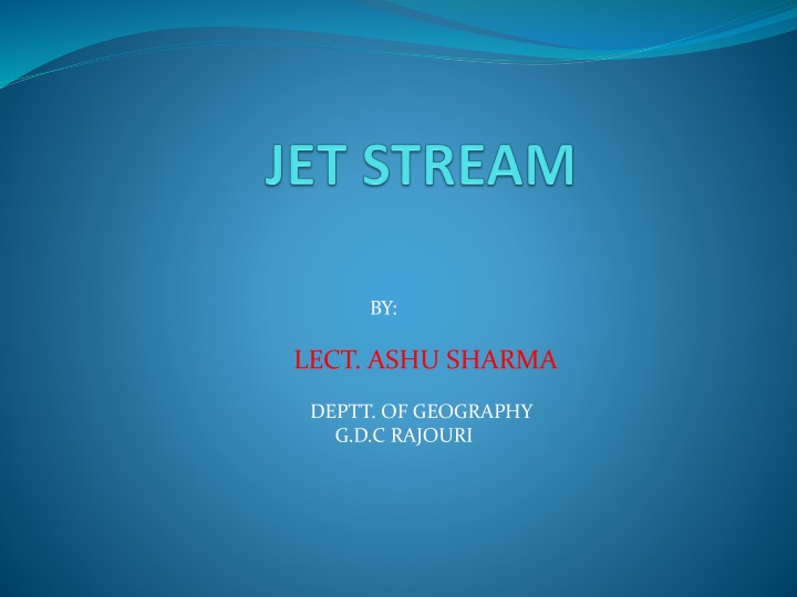 Jet Streams in Geography: A Comprehensive Overview