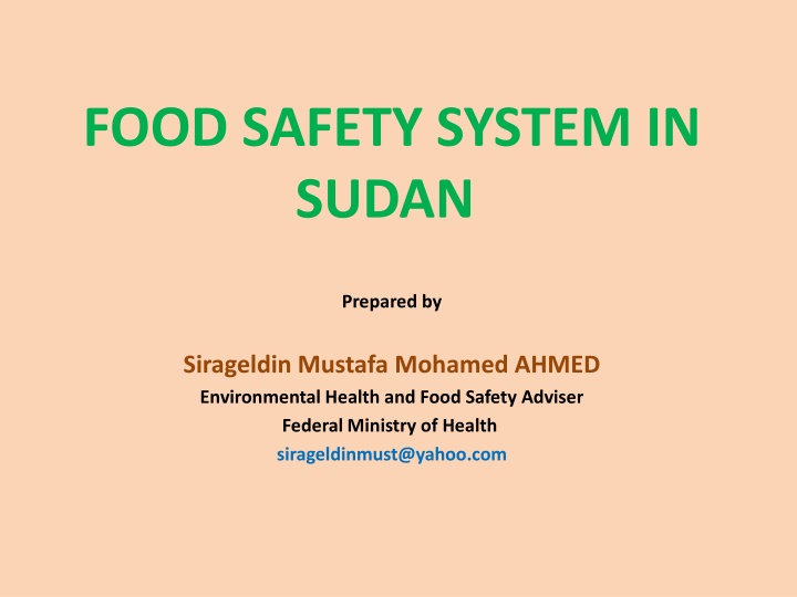 Food Safety System in Sudan: Evolution and Current Challenges