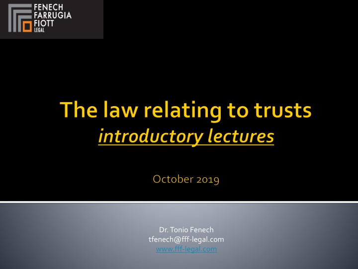 Evolution of Trust Law in Malta