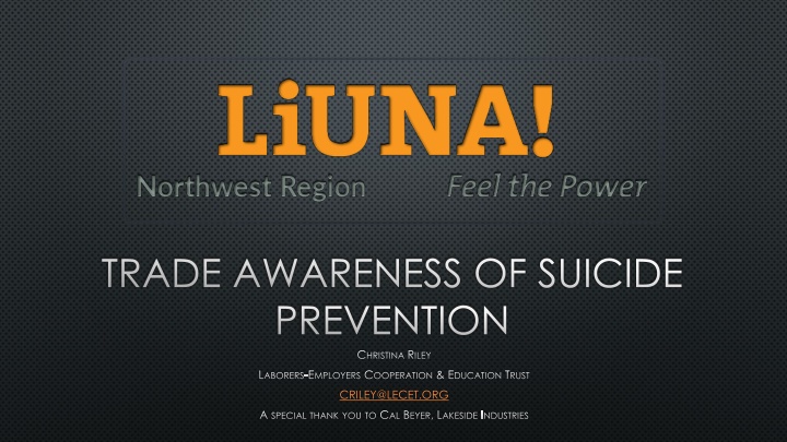 Building Awareness and Prevention for Suicide in the Construction Industry