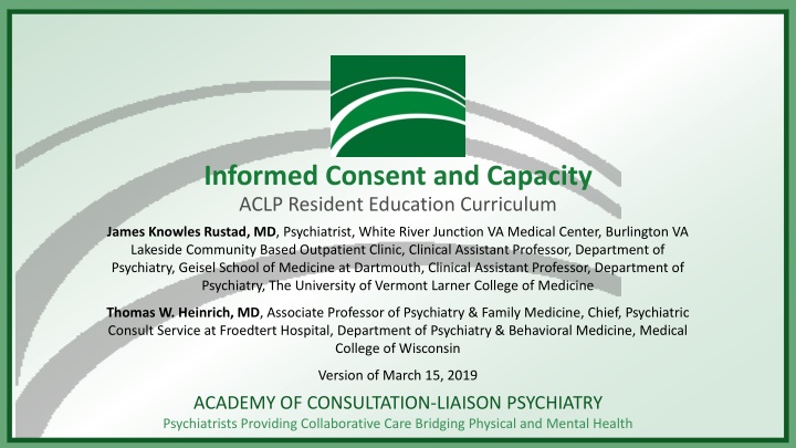 Informed Consent and Capacity in Psychiatry