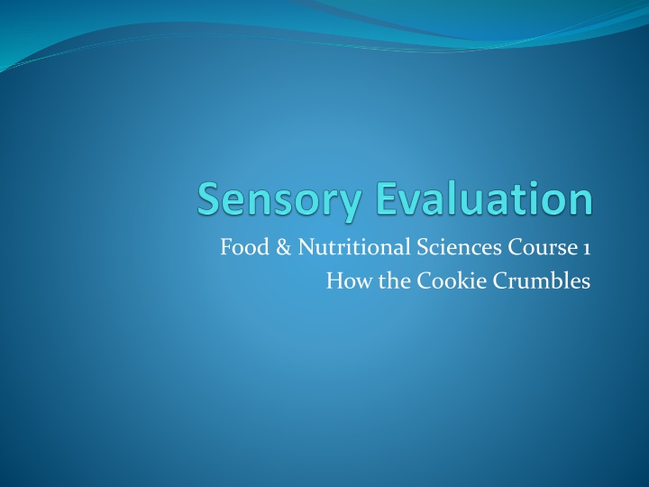 The Science of Cookie Evaluation: A Detailed Guide