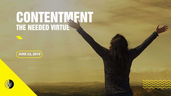 Contentment: A Biblical Perspective