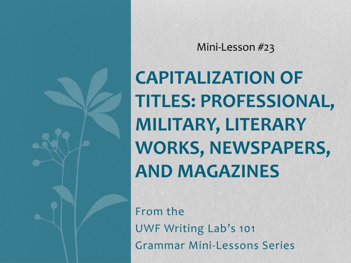 Rules for Capitalization of Titles in Various Contexts