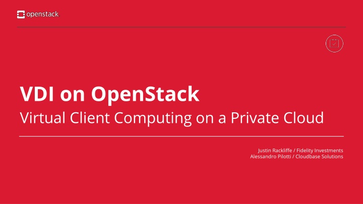 VDI on OpenStack for Private Cloud Computing