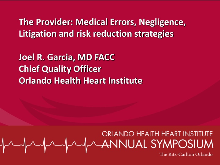 Medical Malpractice: Risk Reduction Strategies & Legal Elements