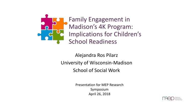 Family Engagement in 4K Program: Implications for Children's School Readiness