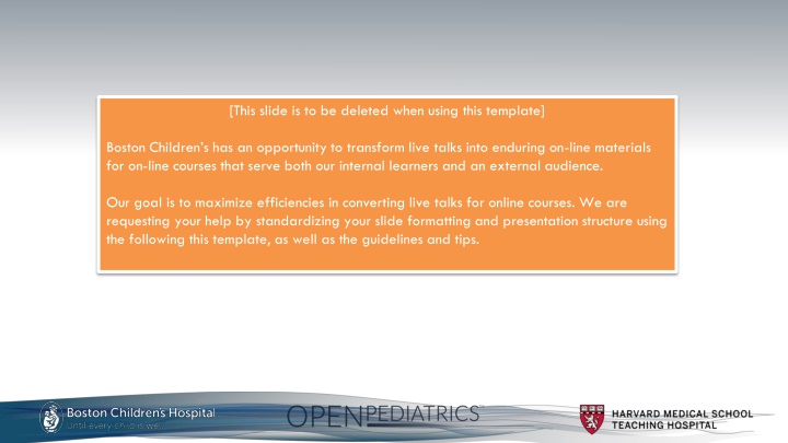 Transforming Live Talks into Engaging Online Courses at Boston Children's