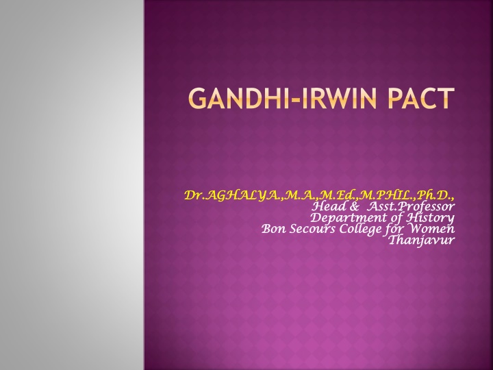 Gandhi-Irwin Pact and Its Significance in Indian History