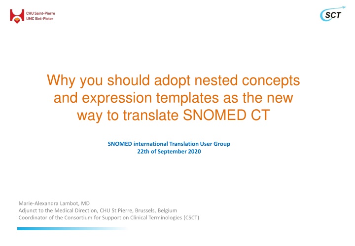 Transforming SNOMED CT Translation with Nested Concepts and Expression Templates