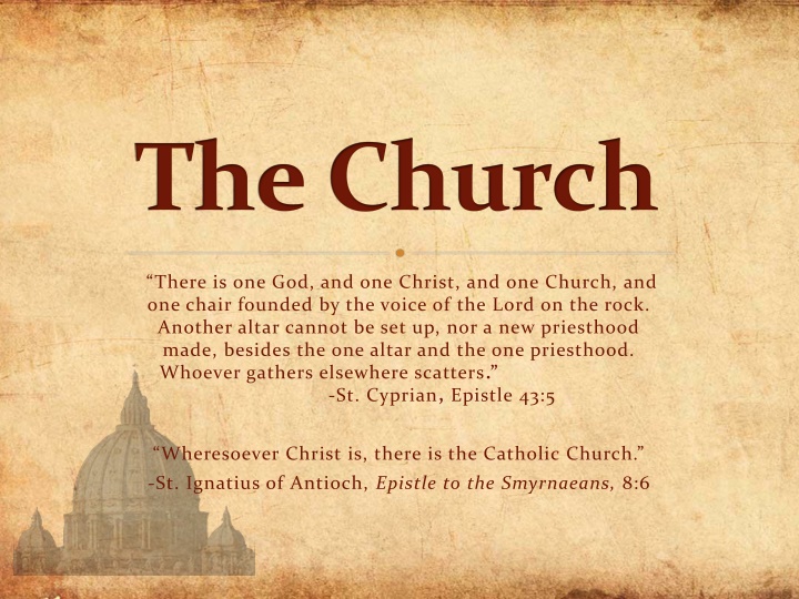 The Church: Foundation, Etymology, and Mystical Body
