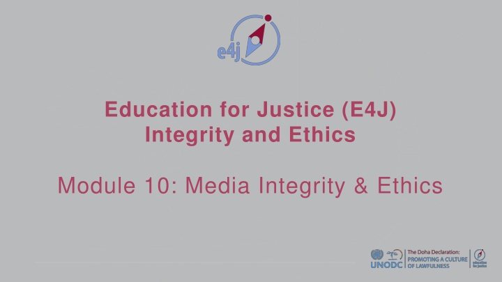 Ethics and Integrity in Media: A Comprehensive Module for Students