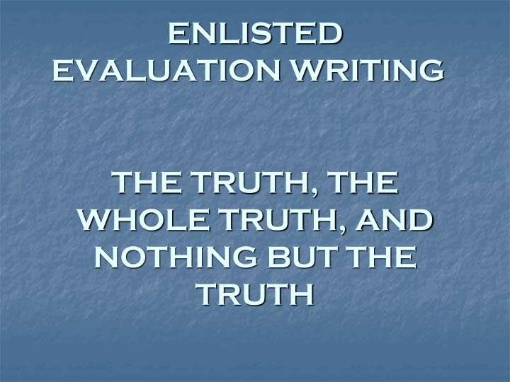 A Comprehensive Guide to Enlisted Evaluation Writing