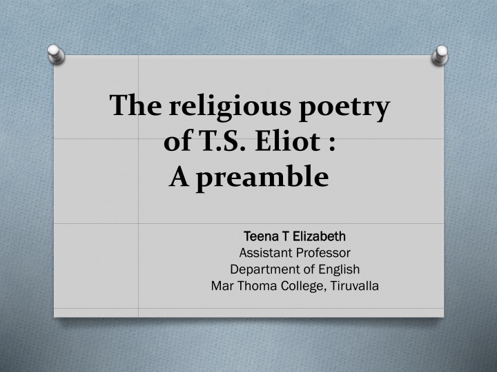 Exploring the Religious Poetry of T.S. Eliot: A Preamble