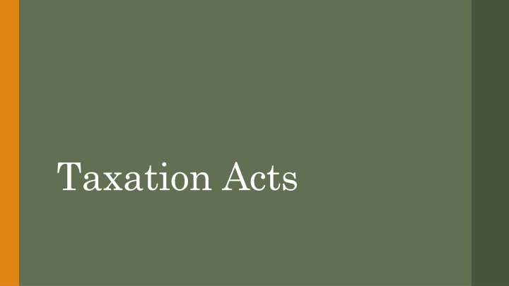Taxation Acts and Their Impact on Revolutionary Sentiments
