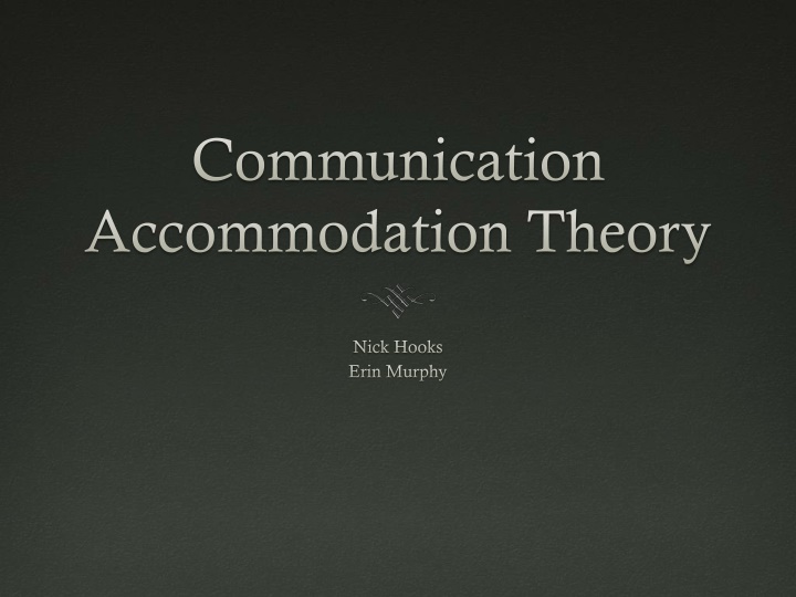 Communication Accommodation Theory